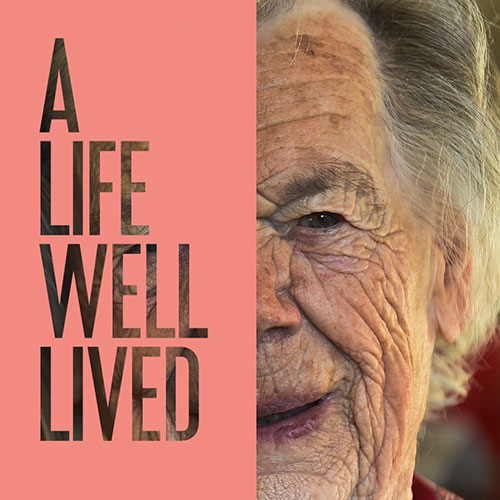 A Life Well Lived